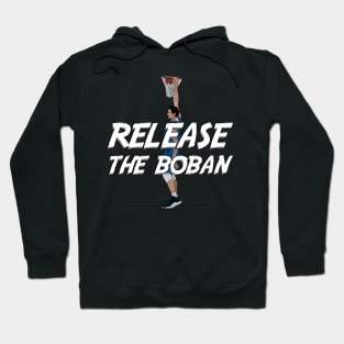 Release the Boban Hoodie